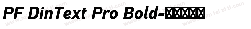 PF DinText Pro Bold字体转换